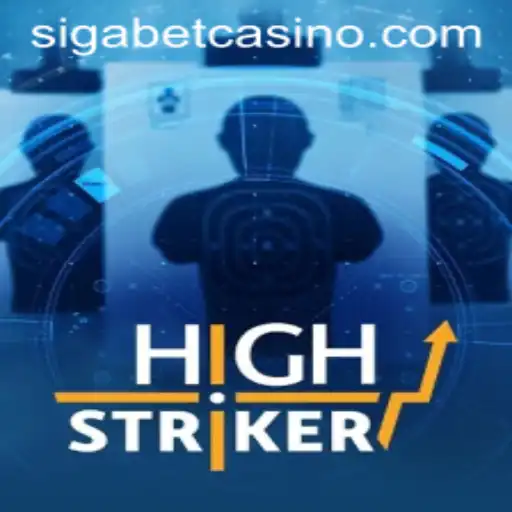Exploring HighStriker: The Thrilling Casino Game at SigaBet Casino